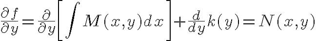 $\frac{\partial f}{\partial y}=\frac{\partial}{\partial y}\left[\int M(x,y)dx\right]+\frac{d}{dy}k(y)=N(x,y)$